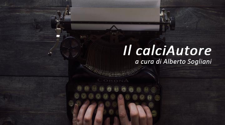 Il calciAutore - Racconti e riflessioni sul calcio
